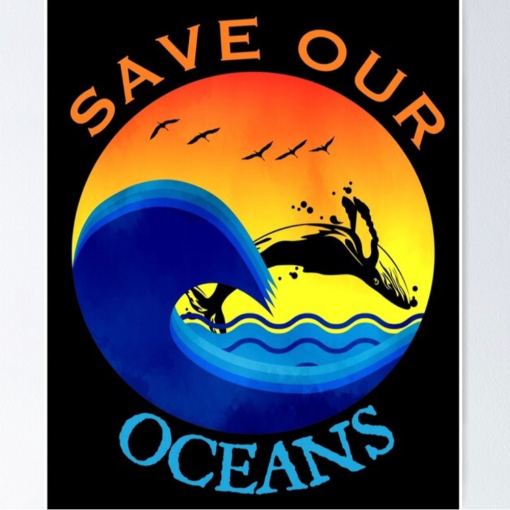 Save OUR OCEANS… reuse & recycle!